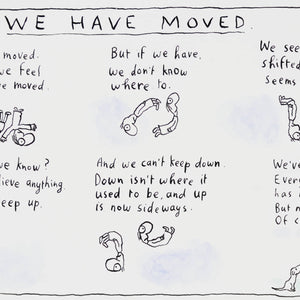 Michael Leunig 'WE HAVE MOVED.'