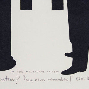 Eric Thake 'In the Melbourne Gallery “Epstein, Einstein? I can never remember!' - Collected by Murray